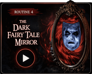 Dark Fairy Tale Mirror haunted mirror routine video preview thumbnail